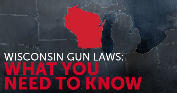 Wisconsin Gun Laws: What You Need to Know | USCCA